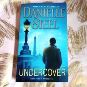 Undercover : A Novel by Danielle Steel (2016, Mass Market)